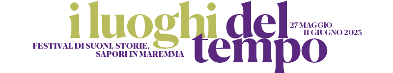 I Luoghi del Tempo – Suoni, storie e sapori in Maremma Logo